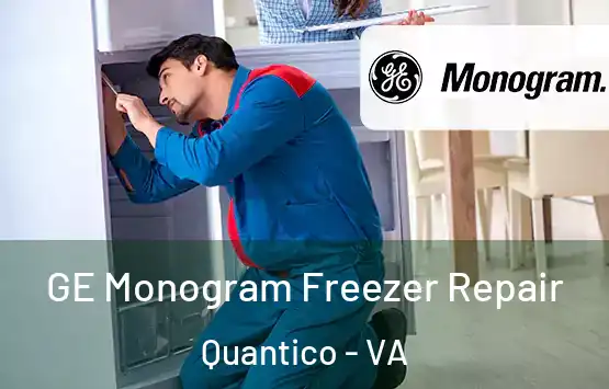  GE Monogram Freezer Repair Quantico - VA