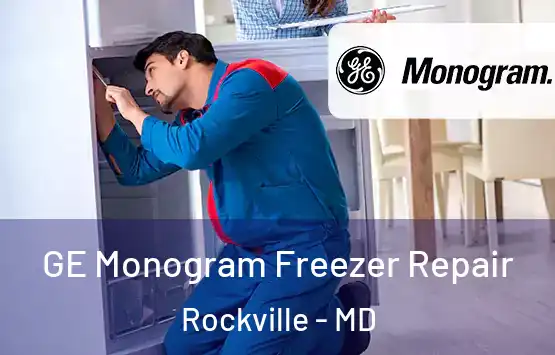  GE Monogram Freezer Repair Rockville - MD
