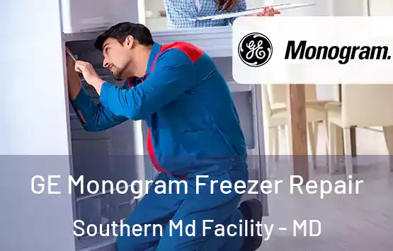  GE Monogram Freezer Repair Southern Md Facility - MD