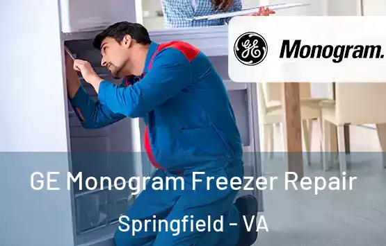  GE Monogram Freezer Repair Springfield - VA