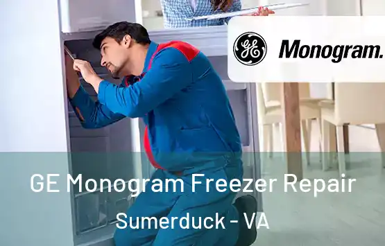  GE Monogram Freezer Repair Sumerduck - VA