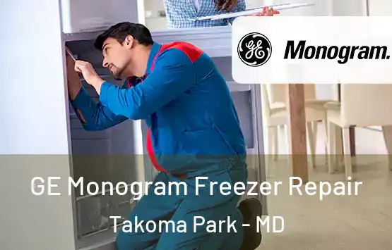  GE Monogram Freezer Repair Takoma Park - MD