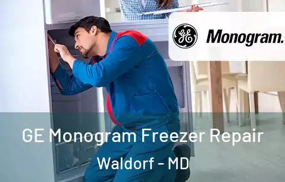  GE Monogram Freezer Repair Waldorf - MD