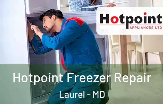  Hotpoint Freezer Repair Laurel - MD