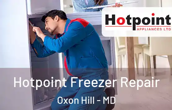  Hotpoint Freezer Repair Oxon Hill - MD