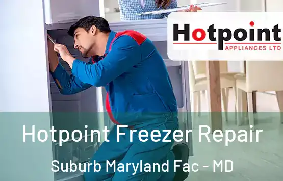  Hotpoint Freezer Repair Suburb Maryland Fac - MD