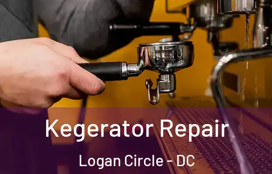  Kegerator Repair Logan Circle - DC
