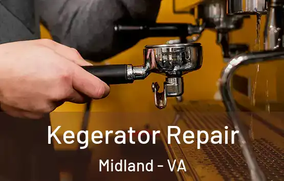  Kegerator Repair Midland - VA