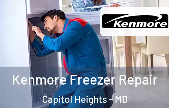  Kenmore Freezer Repair Capitol Heights - MD