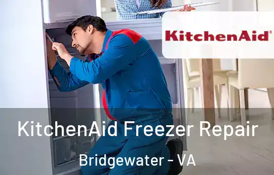  KitchenAid Freezer Repair Bridgewater - VA
