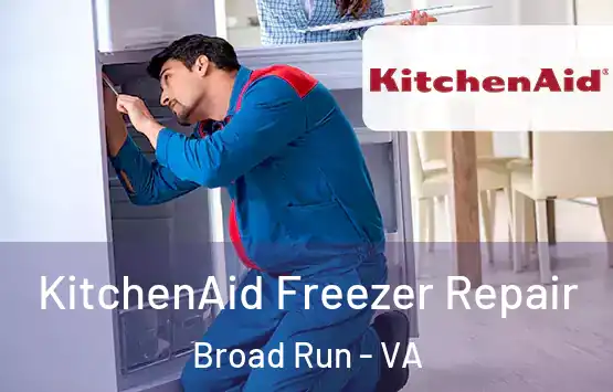  KitchenAid Freezer Repair Broad Run - VA