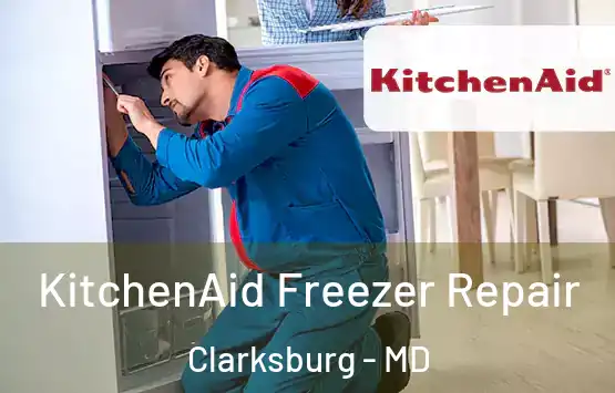  KitchenAid Freezer Repair Clarksburg - MD