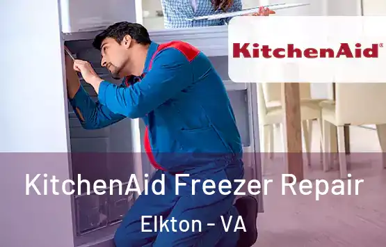 KitchenAid Freezer Repair Elkton - VA