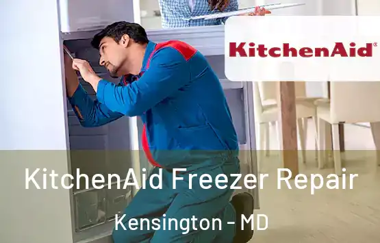  KitchenAid Freezer Repair Kensington - MD