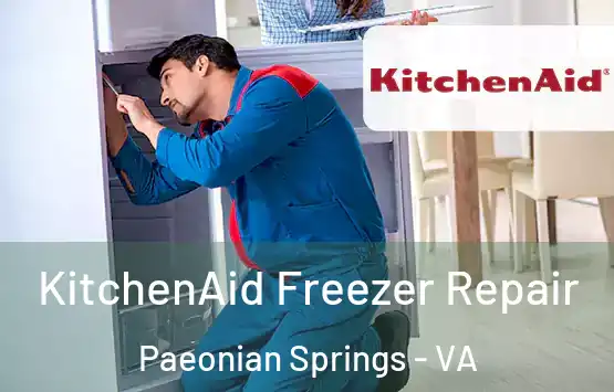  KitchenAid Freezer Repair Paeonian Springs - VA