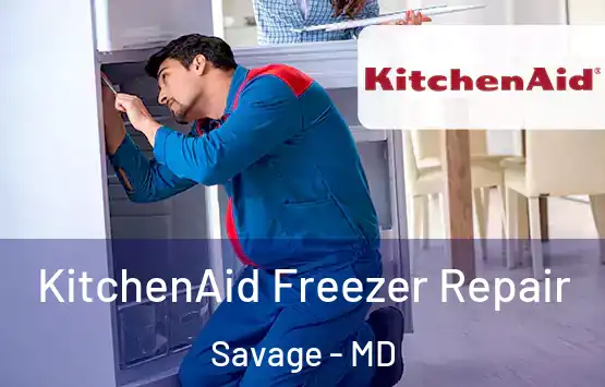  KitchenAid Freezer Repair Savage - MD