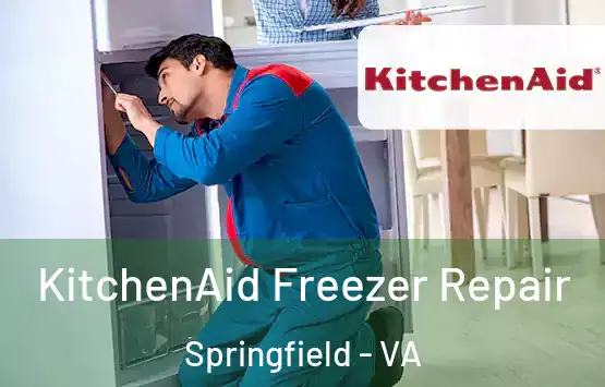  KitchenAid Freezer Repair Springfield - VA