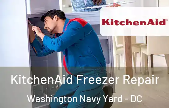 KitchenAid Freezer Repair Washington Navy Yard - DC