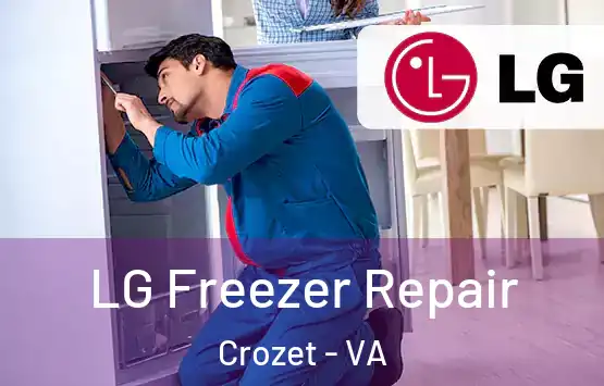  LG Freezer Repair Crozet - VA