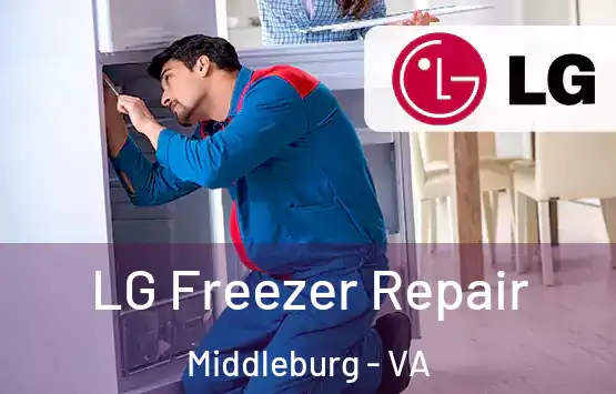  LG Freezer Repair Middleburg - VA