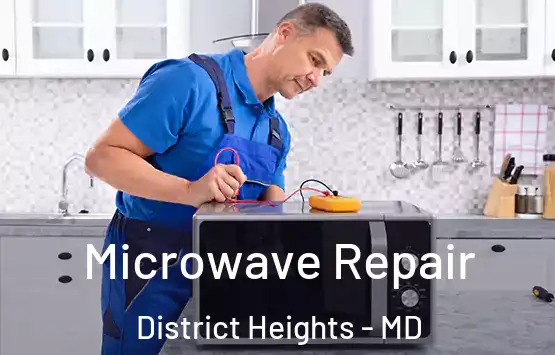  Microwave Repair District Heights - MD
