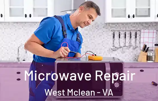  Microwave Repair West Mclean - VA