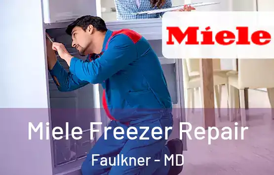  Miele Freezer Repair Faulkner - MD