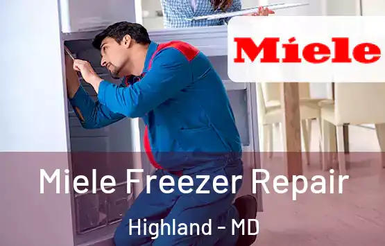  Miele Freezer Repair Highland - MD