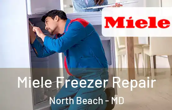  Miele Freezer Repair North Beach - MD