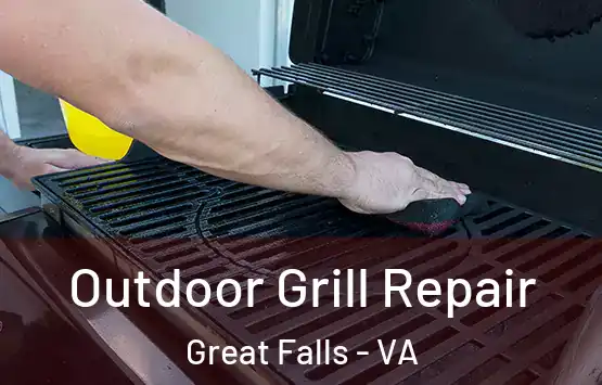  Outdoor Grill Repair Great Falls - VA