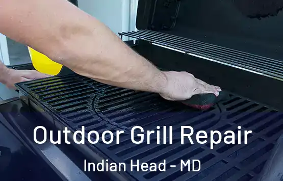  Outdoor Grill Repair Indian Head - MD
