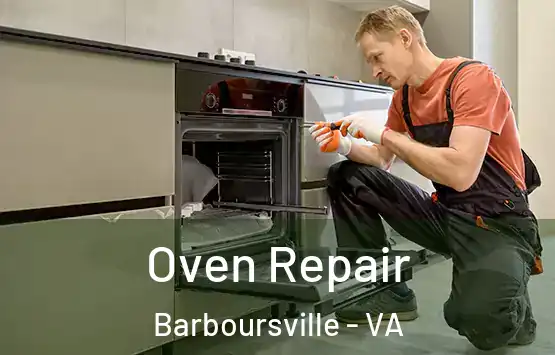  Oven Repair Barboursville - VA
