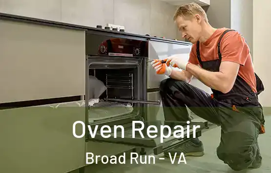  Oven Repair Broad Run - VA
