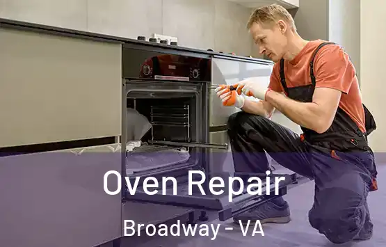  Oven Repair Broadway - VA