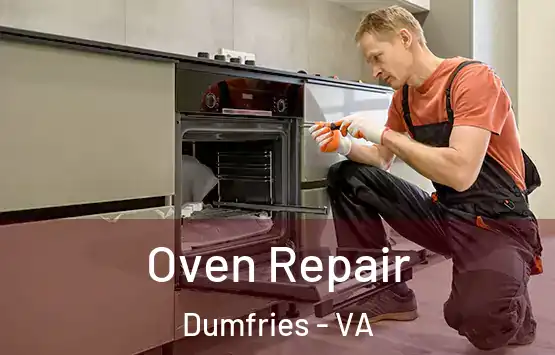  Oven Repair Dumfries - VA