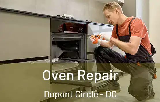  Oven Repair Dupont Circle - DC