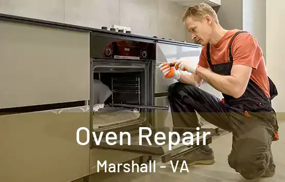  Oven Repair Marshall - VA