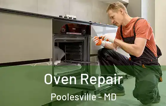  Oven Repair Poolesville - MD