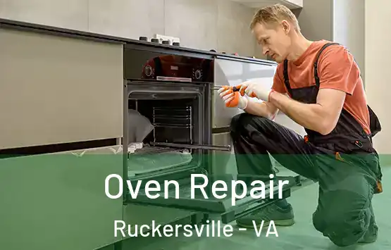  Oven Repair Ruckersville - VA