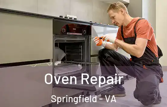  Oven Repair Springfield - VA