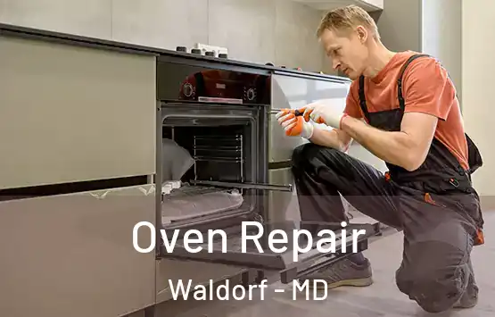  Oven Repair Waldorf - MD