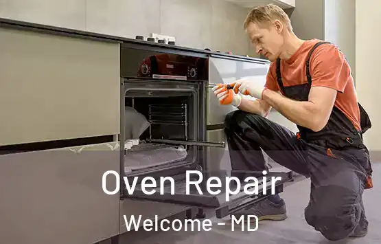  Oven Repair Welcome - MD