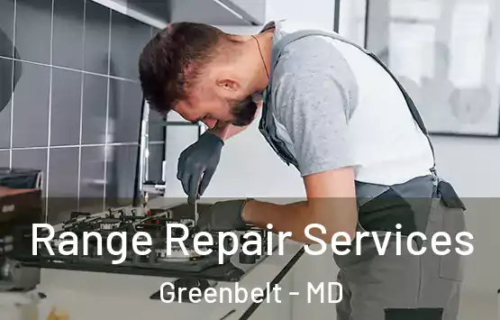  Range Repair Services Greenbelt - MD
