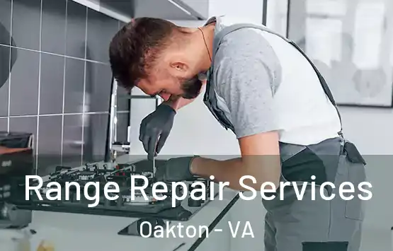  Range Repair Services Oakton - VA