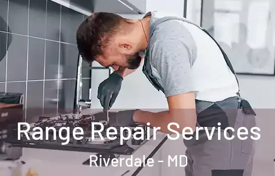  Range Repair Services Riverdale - MD