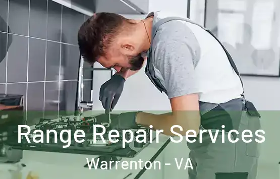  Range Repair Services Warrenton - VA