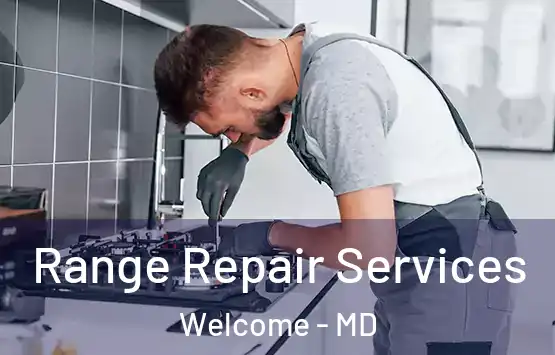  Range Repair Services Welcome - MD