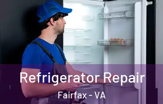  Refrigerator Repair Fairfax - VA