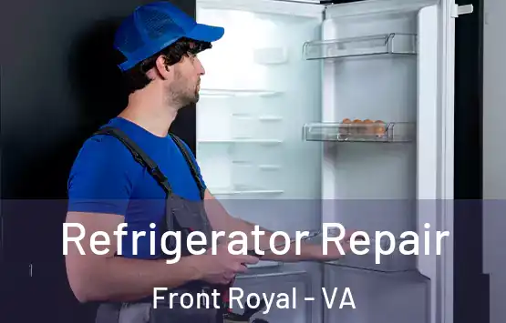  Refrigerator Repair Front Royal - VA