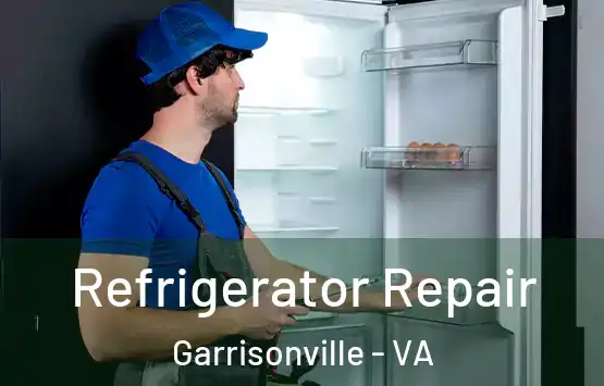  Refrigerator Repair Garrisonville - VA
